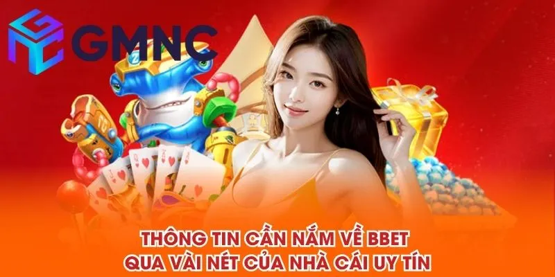 Thông tin cần nắm về BBET  qua vài nét của NHÀ CÁI UY TÍN